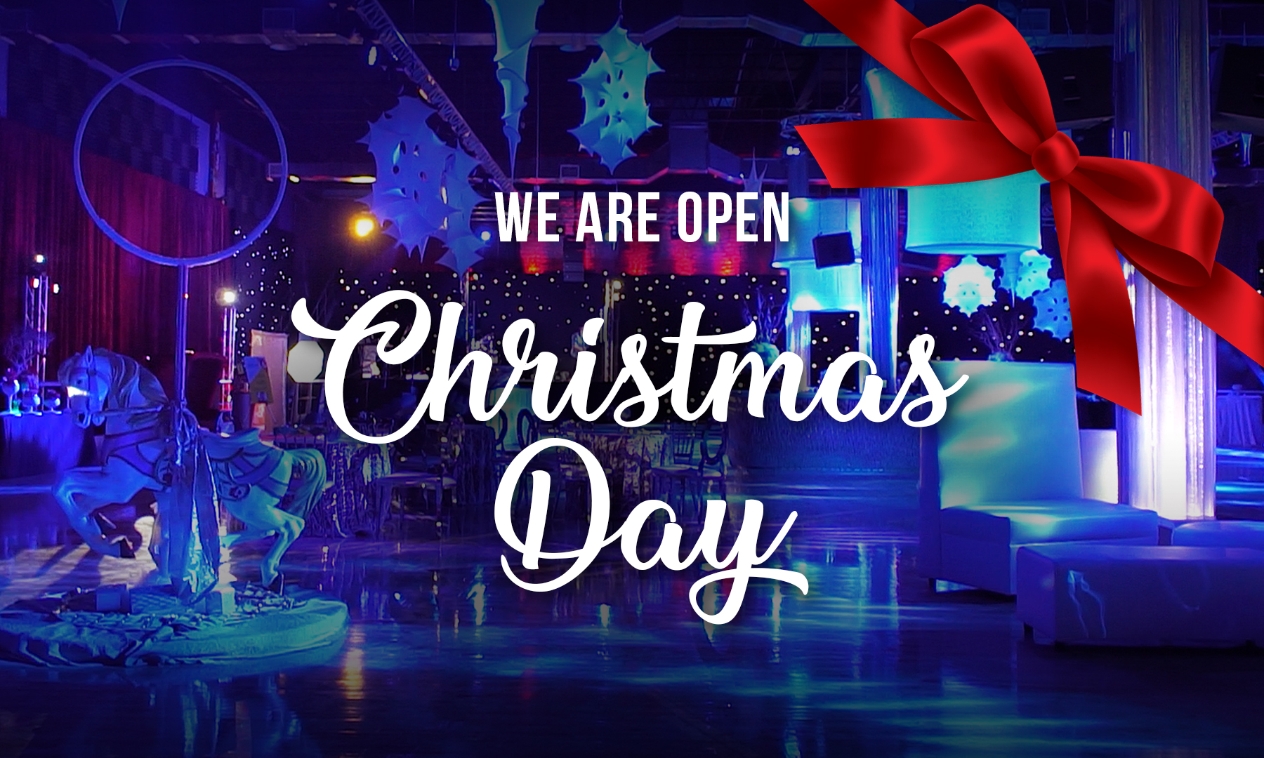 We re Open Christmas Day Xtreme Action Park Corporate Family Fun 