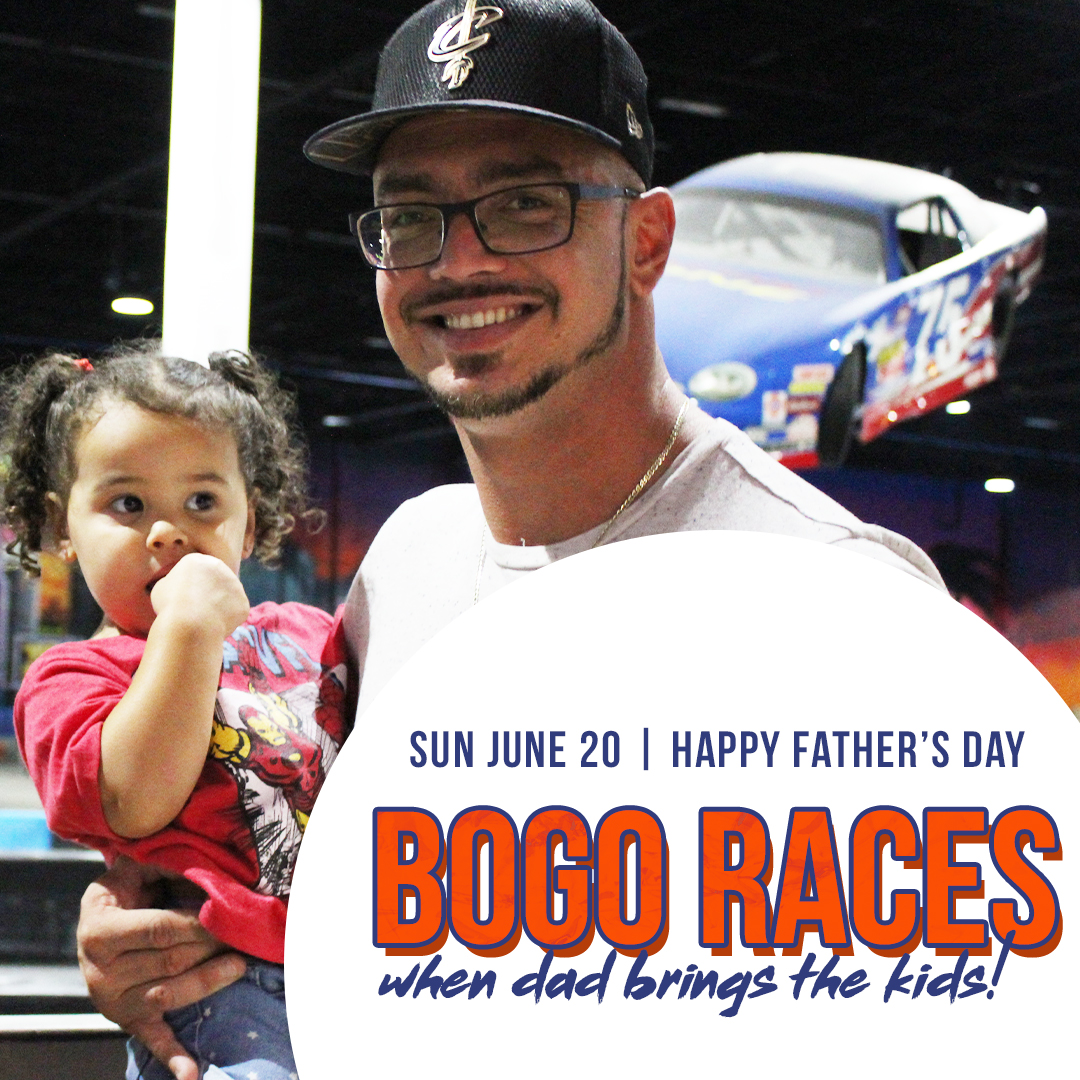 but one get one races for dad on father's day when they bring the kids square.