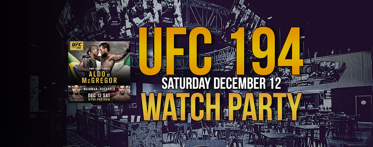UFC 194 Watch Party