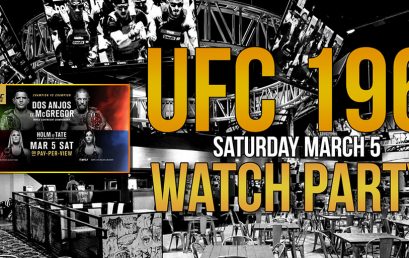 UFC 196 Watch Party
