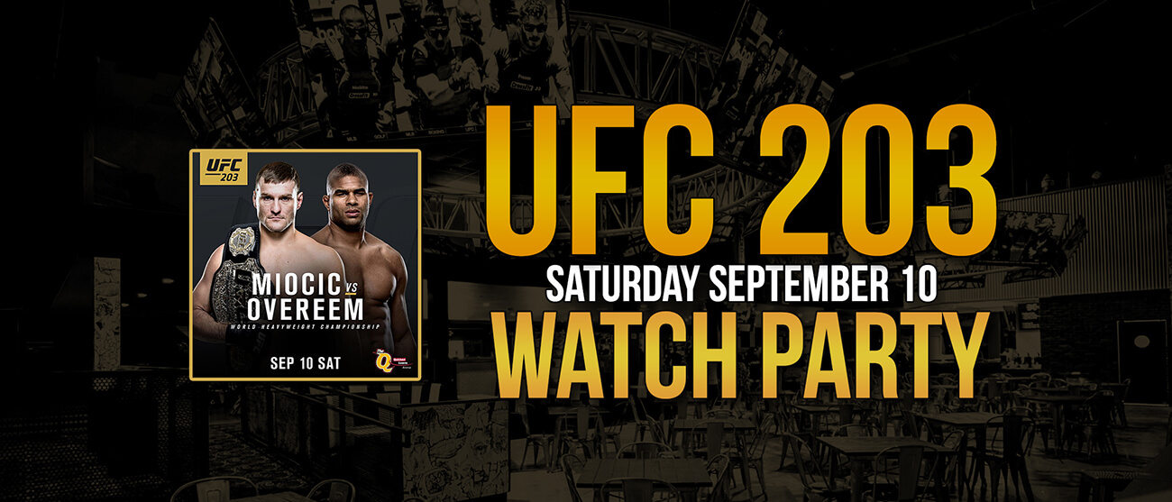 UFC 203 Watch Party
