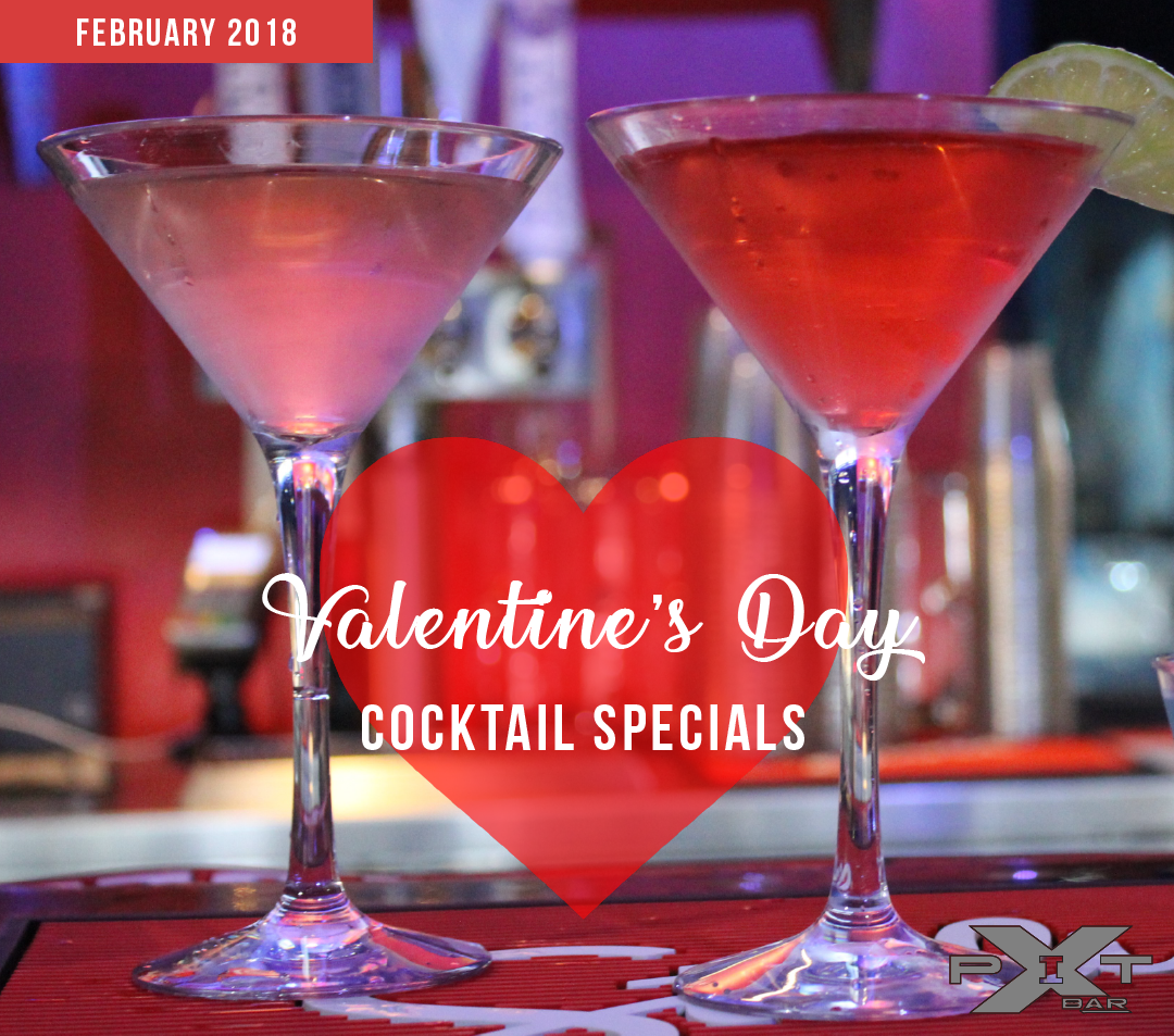 Valentine’s Day Cocktail Specials at The Pit Bar