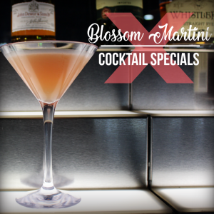 Blosson Martini April Drink Special