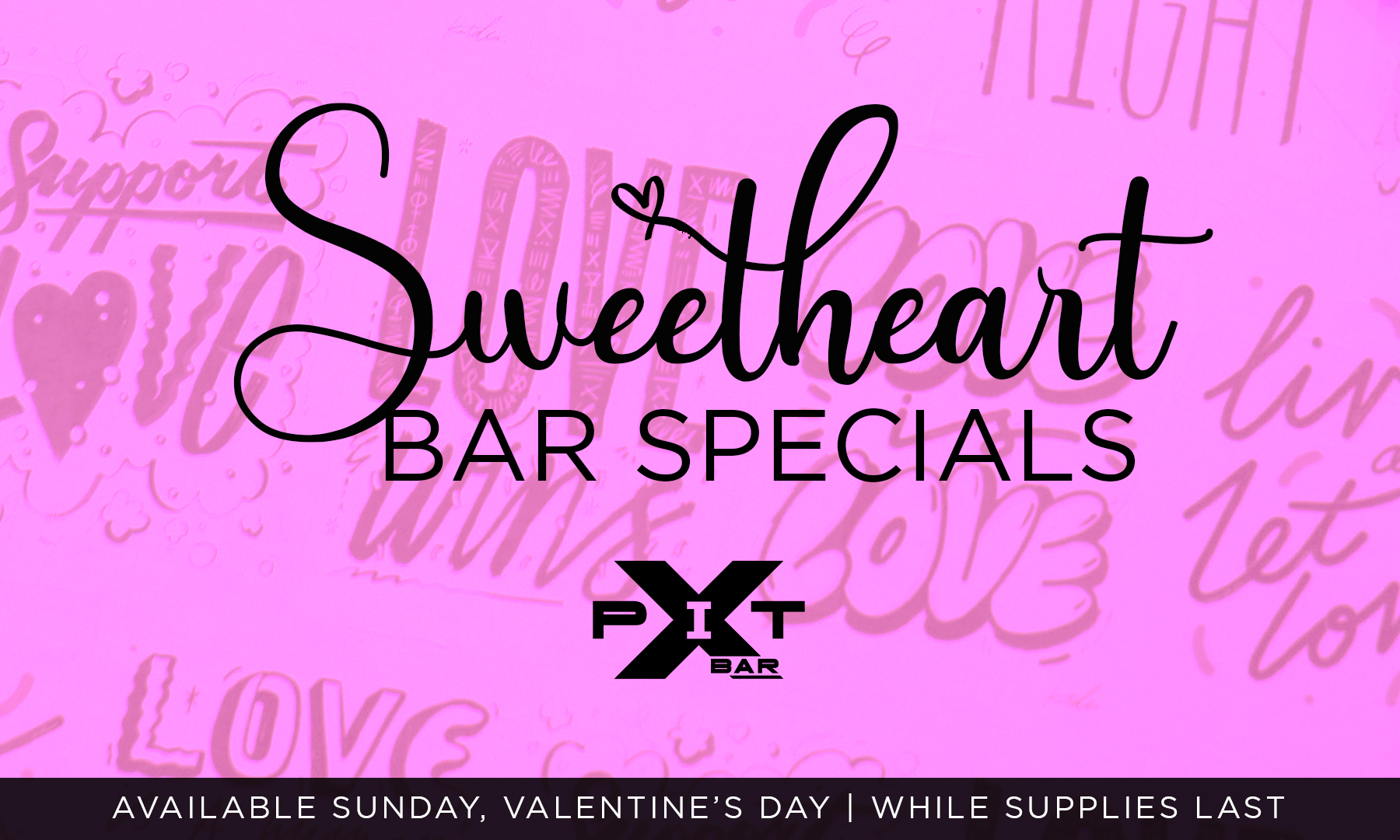 Sweetheart bar specials at Xtreme