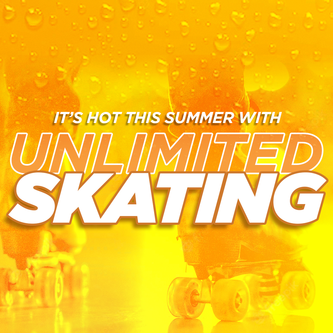Unlimited Skating is back this Summer for 3 months