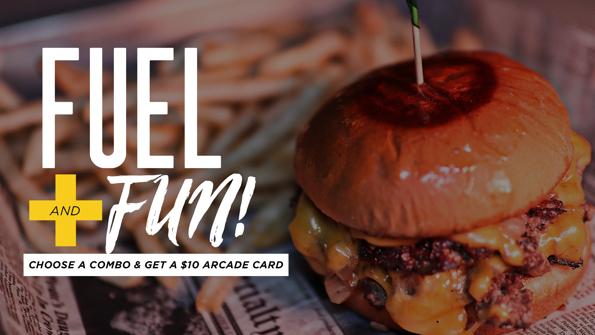 Fuel and Fun gets you a meal and an arcade at Xtreme Action Park